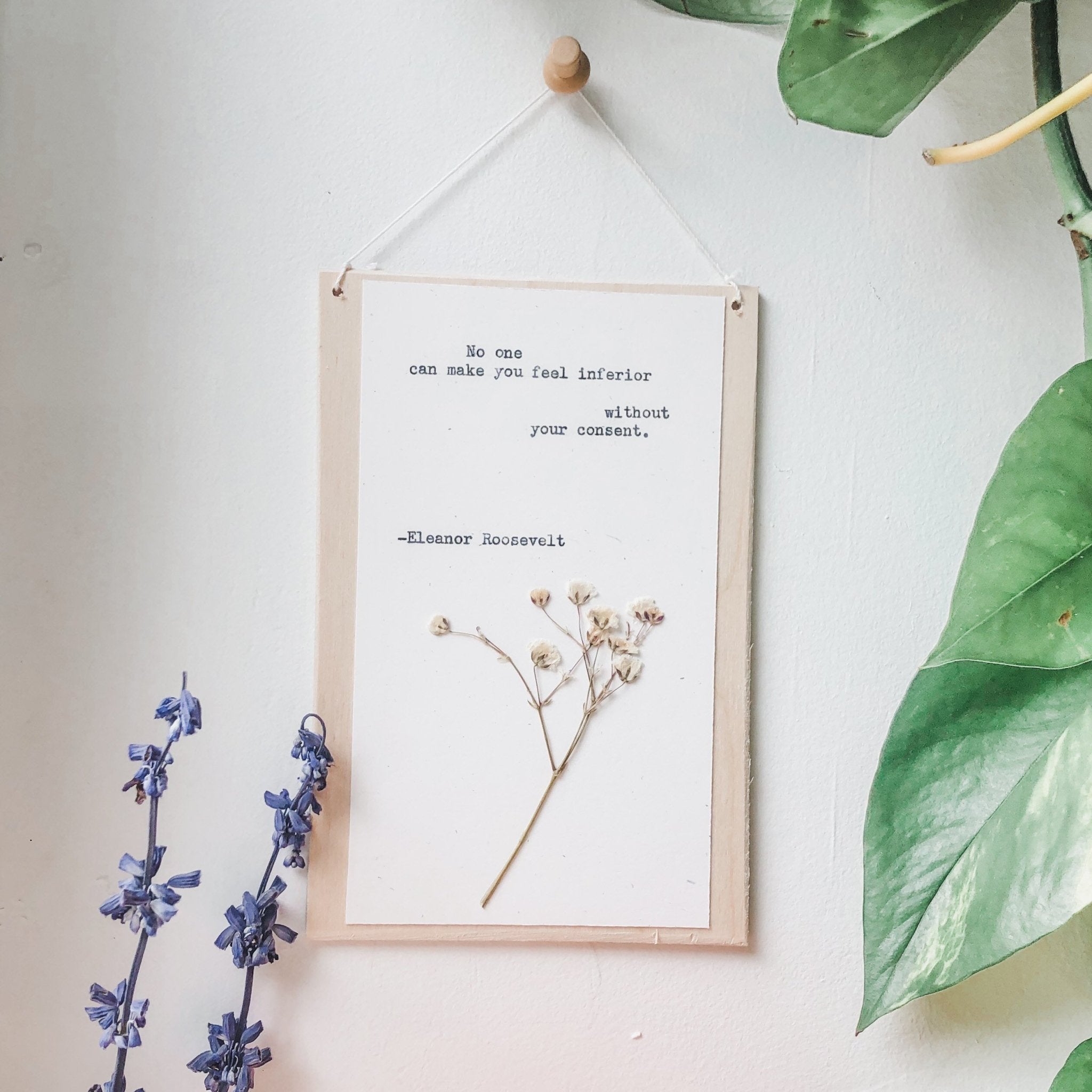 eleanor roosevelt, no one can make you feel inferior without your consent