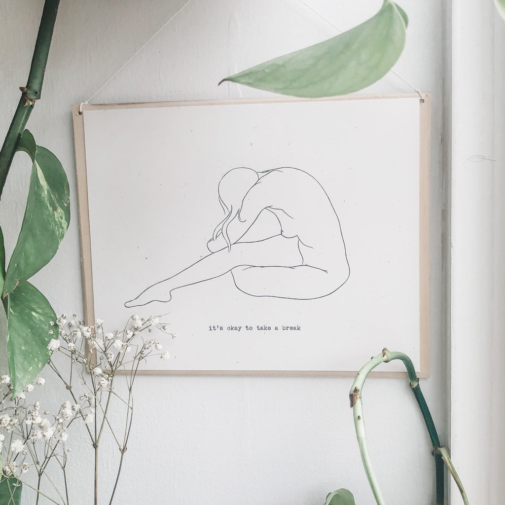 it's okay to take a break