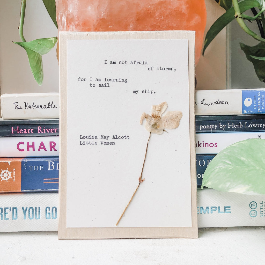 louisa may alcott, I am not afraid of storms for I am learning to sail my ship