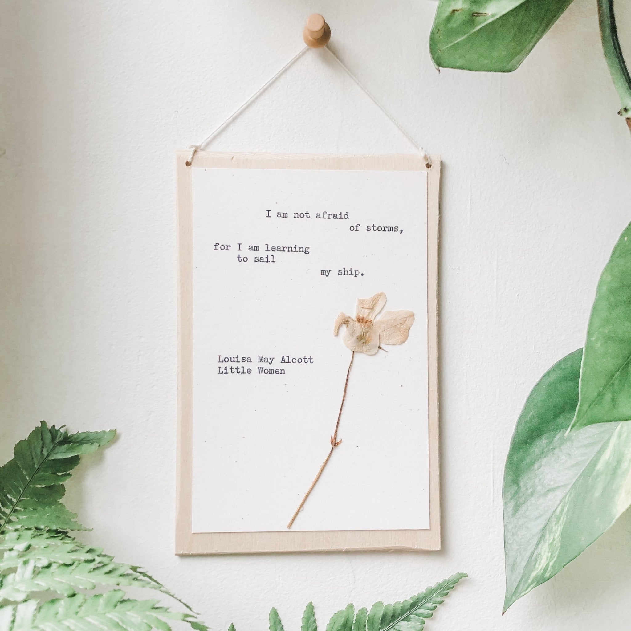 louisa may alcott, I am not afraid of storms for I am learning to sail my ship