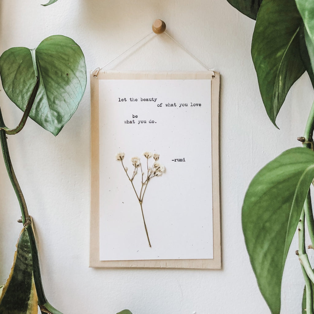 rumi, let the beauty of what you love be what you do