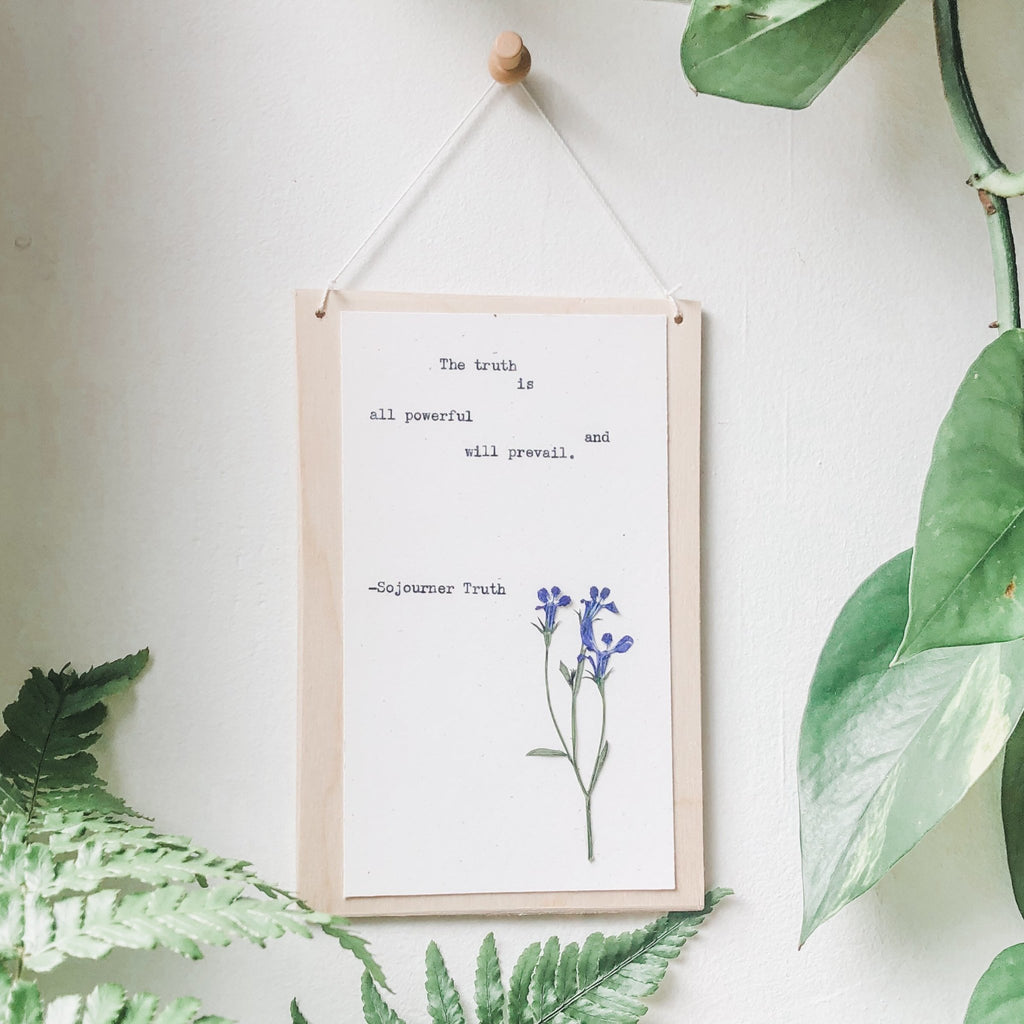 sojourner truth, the truth is all powerful and will prevail