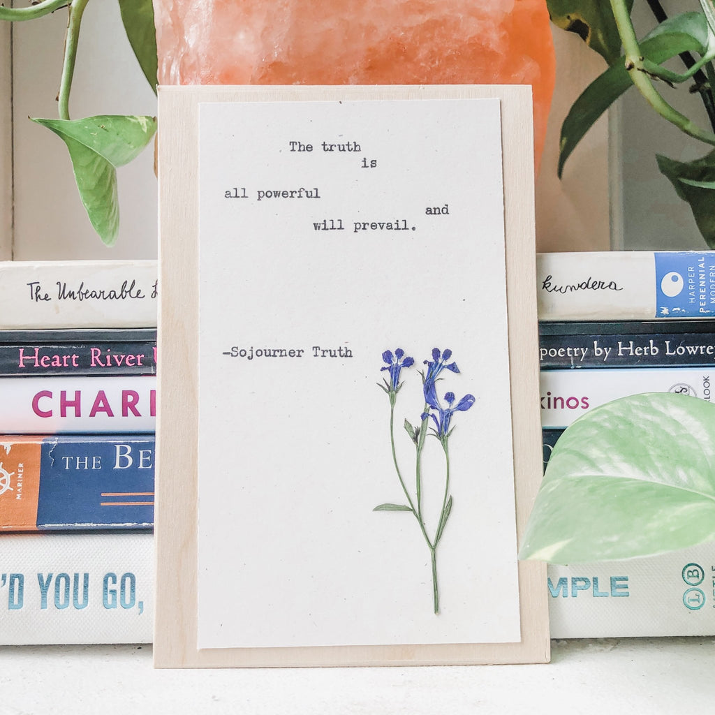 sojourner truth, the truth is all powerful and will prevail