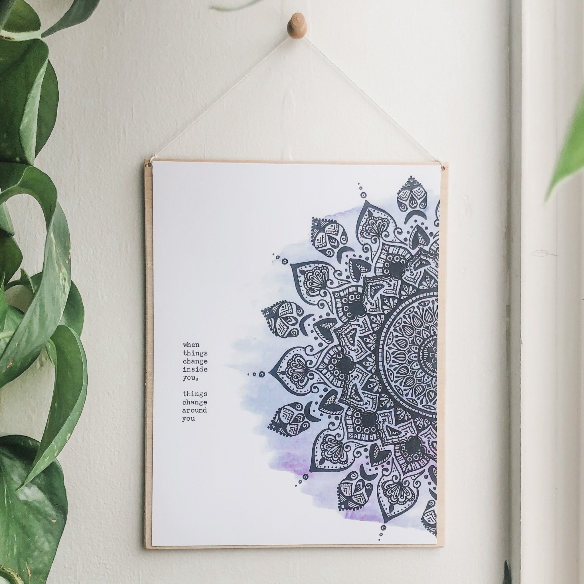 when things change inside you, things change around you